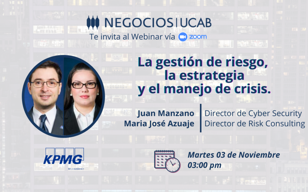 La gestión de riesgo, la estrategia y el manejo de crisis